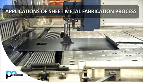 application of sheet metal process|applications of sheet metal work.